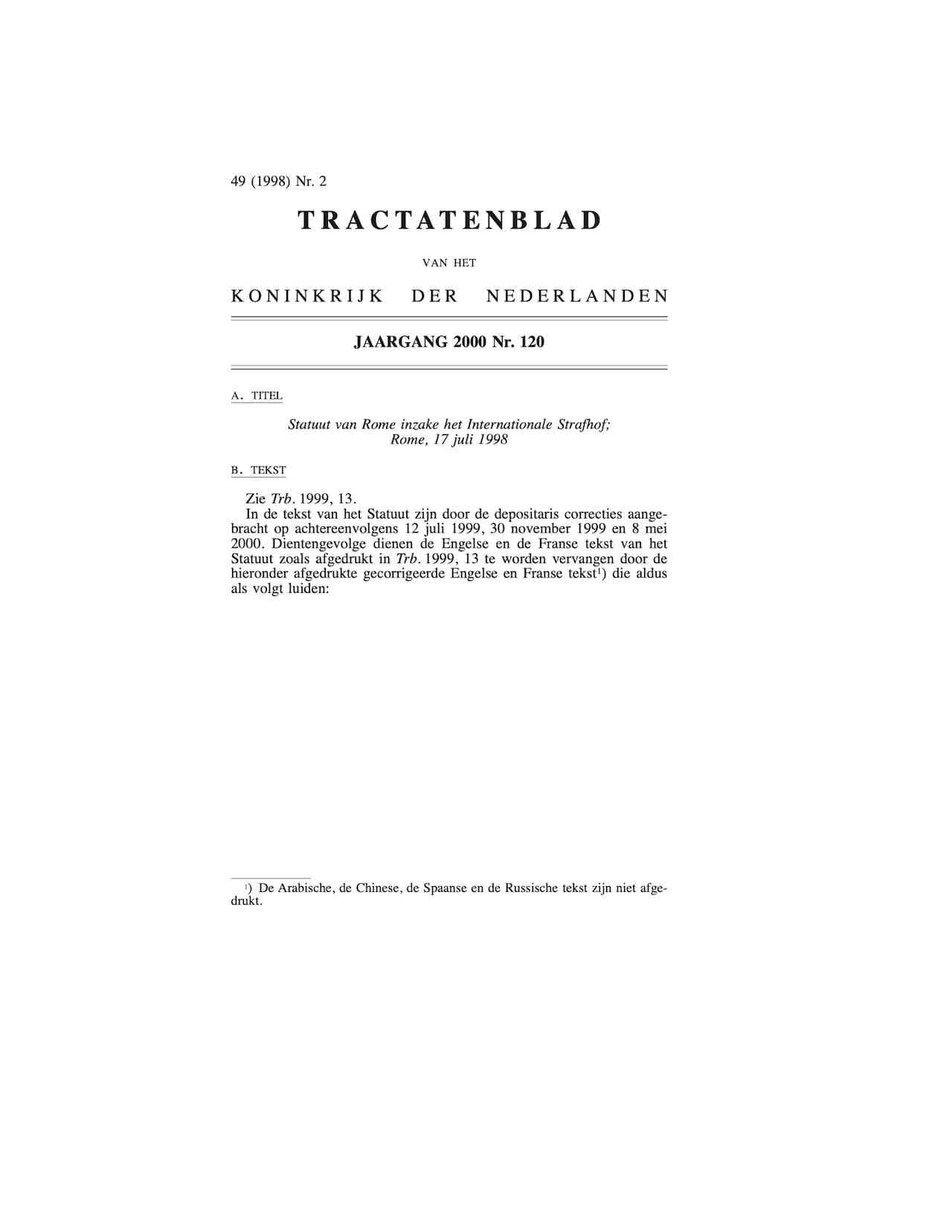 Statuut van Rome inzake het Internationale Strafhof; Rome, 17 juli 1998