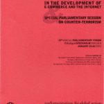 The Role of Parliament in the Development of E-Commerce and the Internet & Special Parliamentary Session on Counter-Terrorism