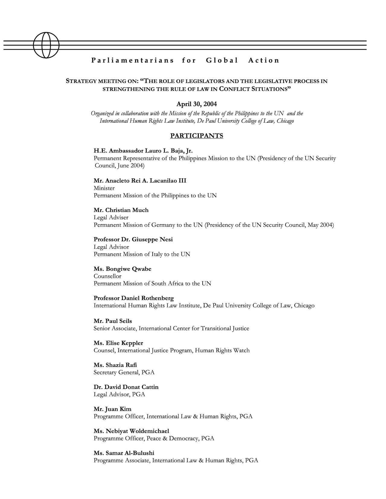 Strategy Meeting on: “The Role Of Legislators And The Legislative Process In Strengthening The Rule Of Law In Conflict Situations”