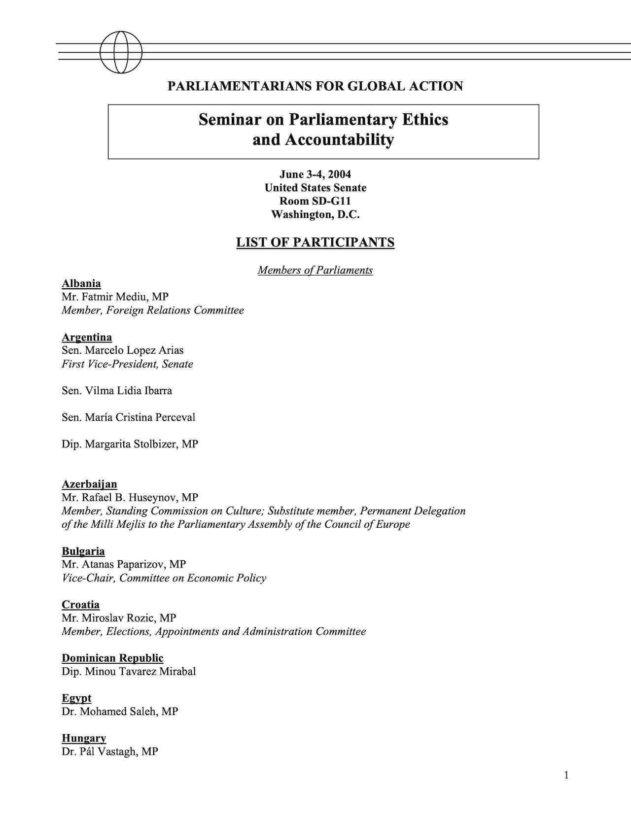 List of Participants: Seminar on Parliamentary Ethics and Accountability (Jun. 2004)