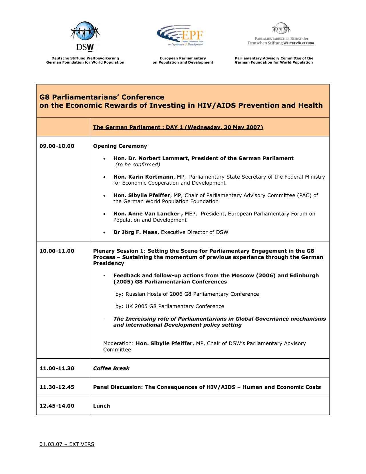 Agenda: G8 Parliamentarians’ Conference on the Economic Rewards of Investing in HIV/AIDS Prevention and Health