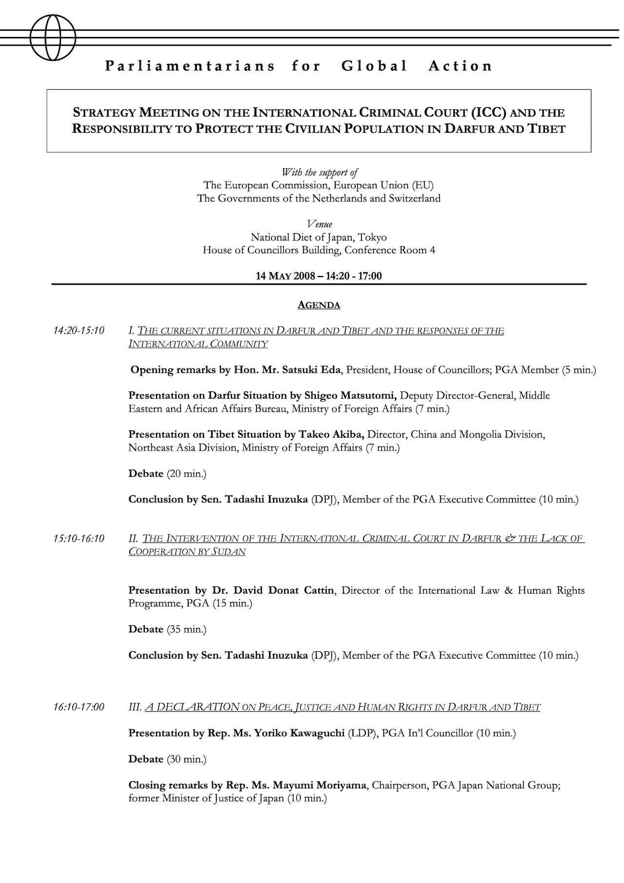 Agenda: Strategy Meeting On The International Criminal Court (Icc) And The Responsibility To Protect The Civilian Population In Darfur And Tibet