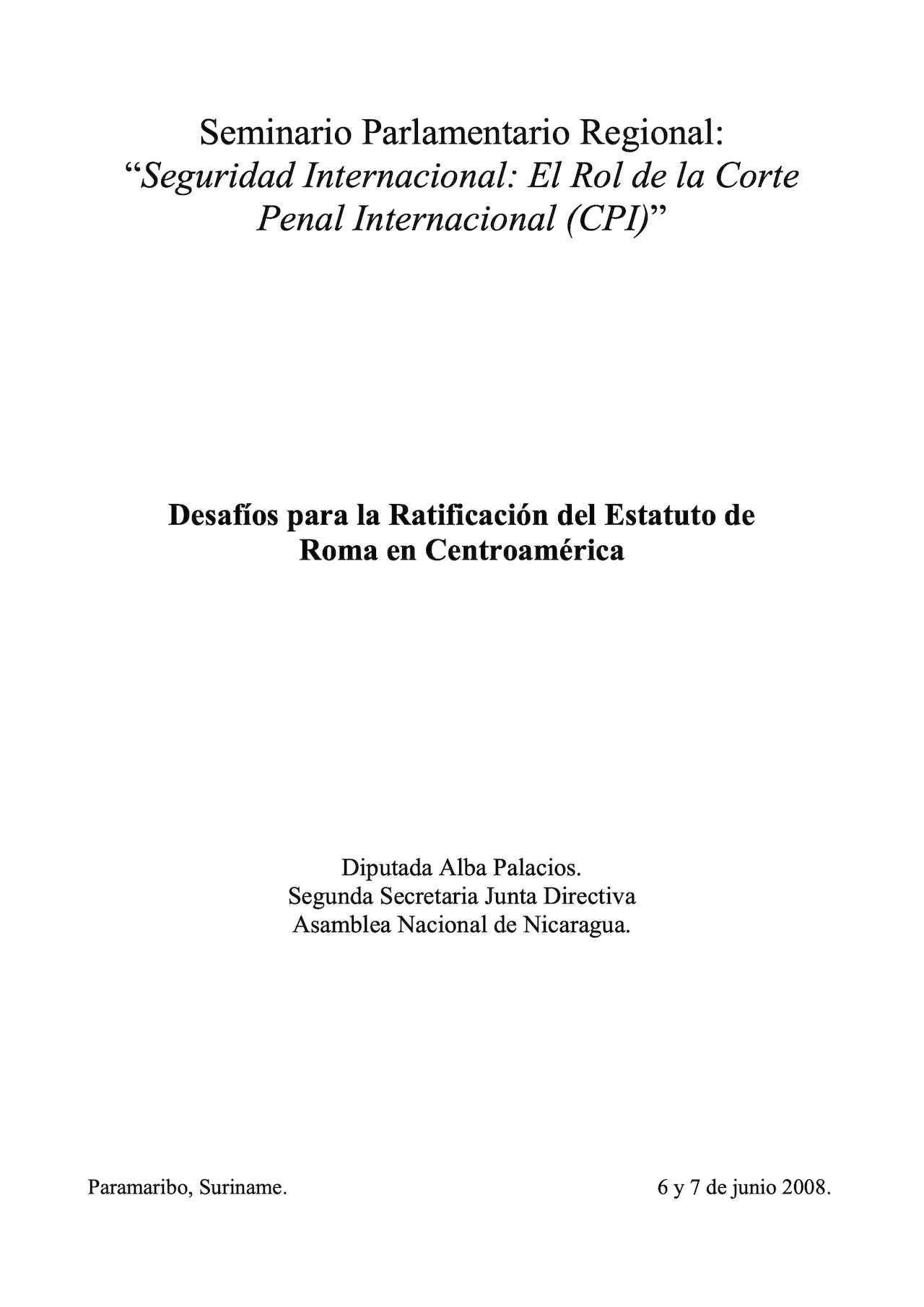 Diputada Alba Palacios: Desafíos para la Ratificación del Estatuto de Roma en Centroamérica