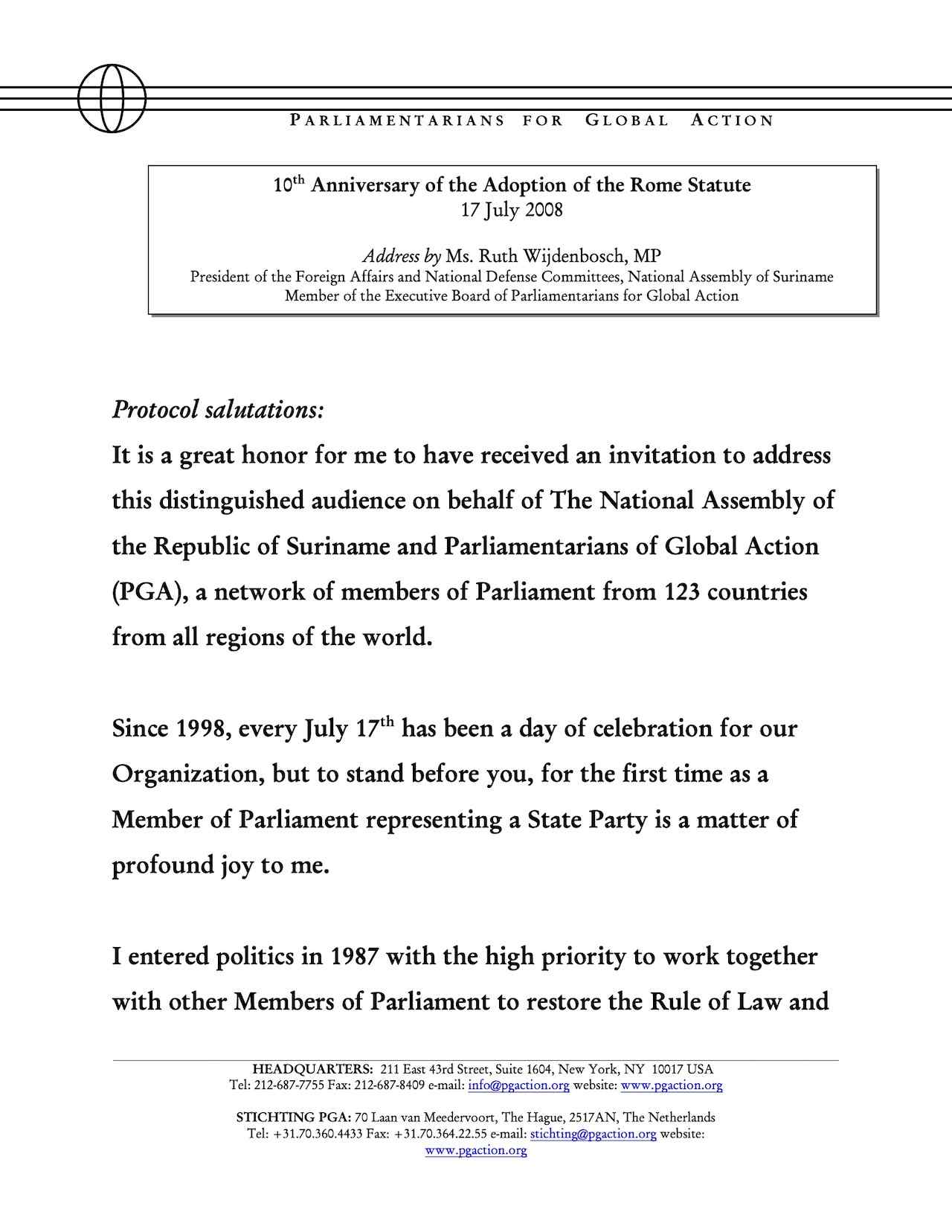 Address by Ms. Ruth Wijdenbosch, MP (17 July 2008)