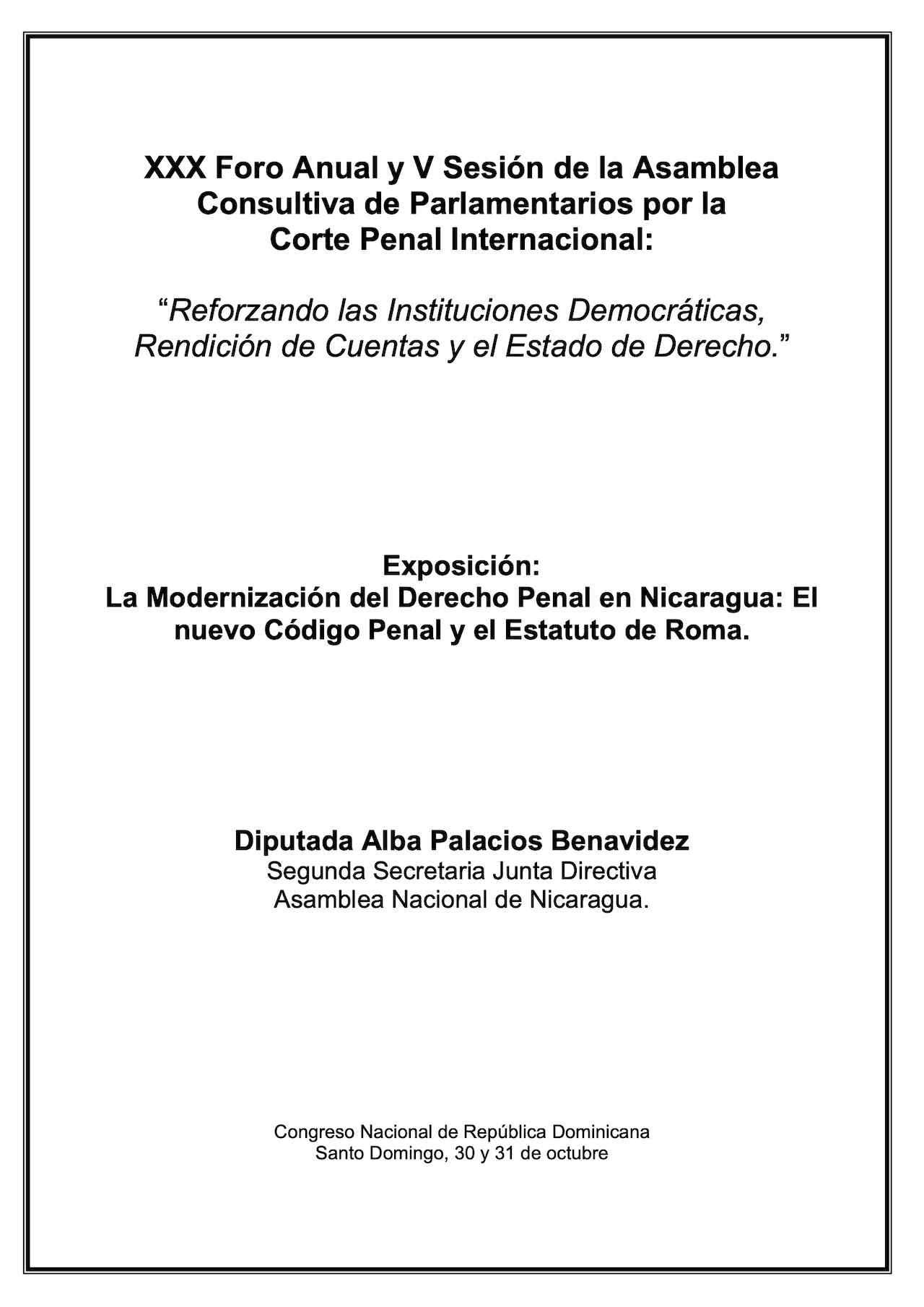 Speech: Desafíos para la ratificación del Estatuto de Roma en Centroamérica: caso Nicaragua