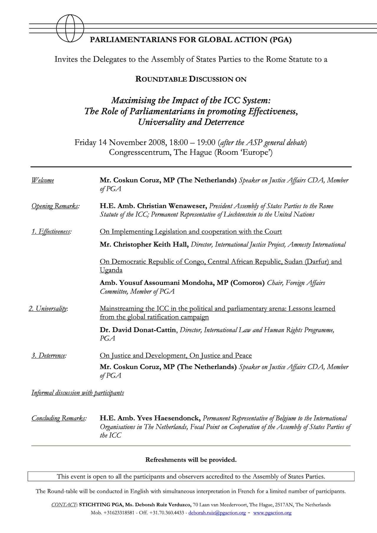 Agenda: Maximising the Impact of the ICC System: The Role of Parliamentarians in promoting Effectiveness