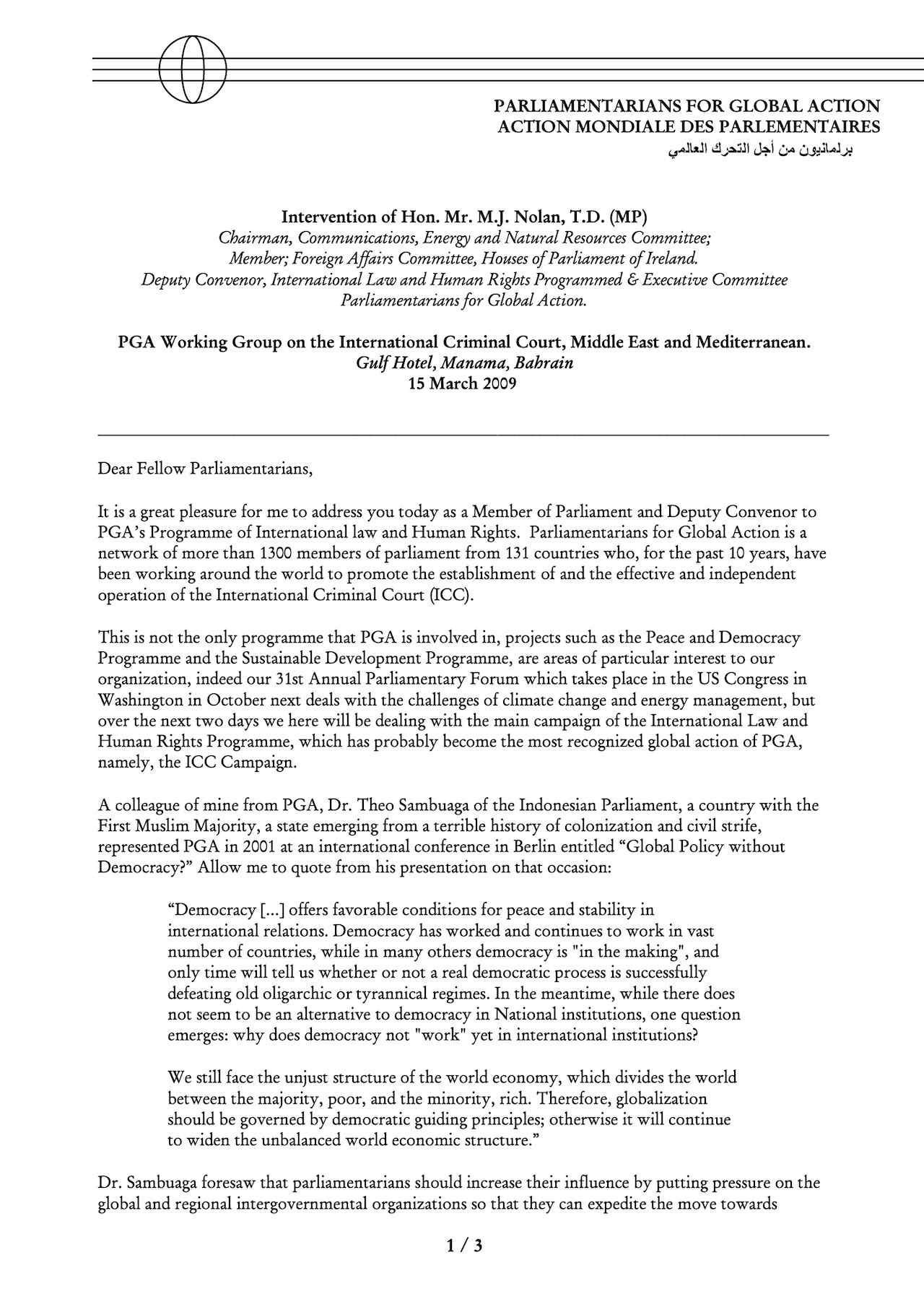 Intervention of Hon. Mr. M.J. Nolan, T.D. (MP) (15 March 2009)