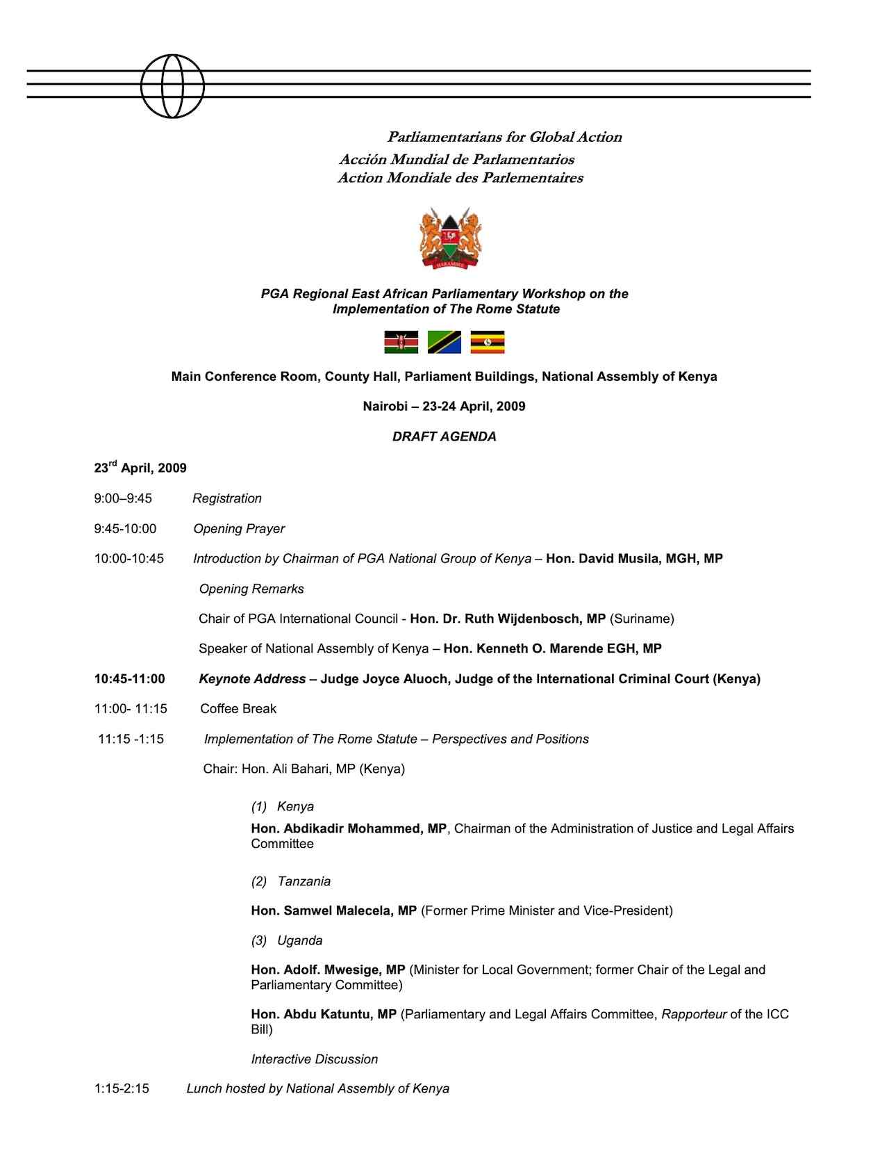 Agenda: PGA Regional East African Parliamentary Workshop on the Implementation of The Rome Statute