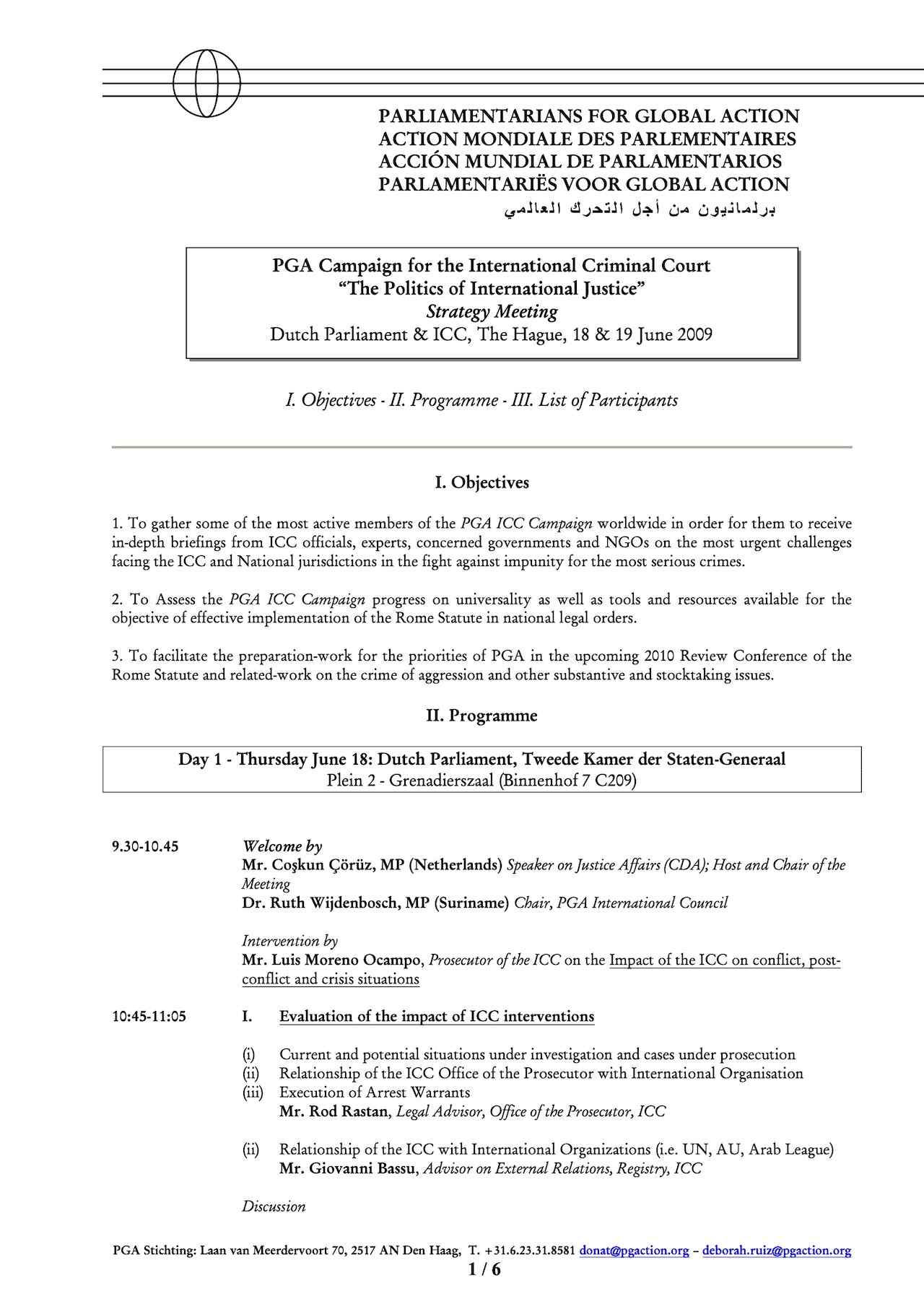 Agenda: Strategy Meeting - The Politics of International Justice (June 2009)