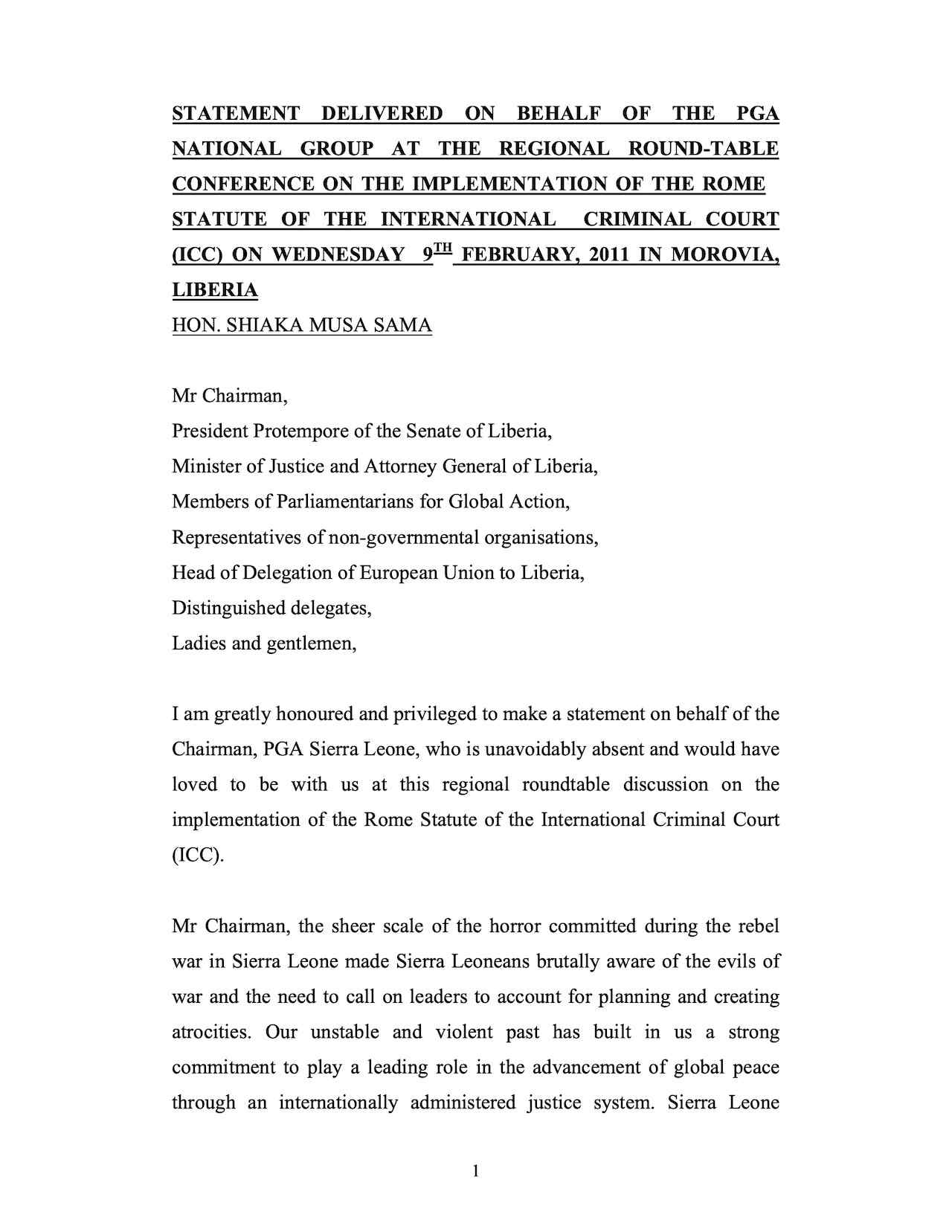 Statement Delivered on Behalf of the PGA National Group at the Regional Roundtable Conference on the Implementation of the Rome Statute, Monrovia, Liberia