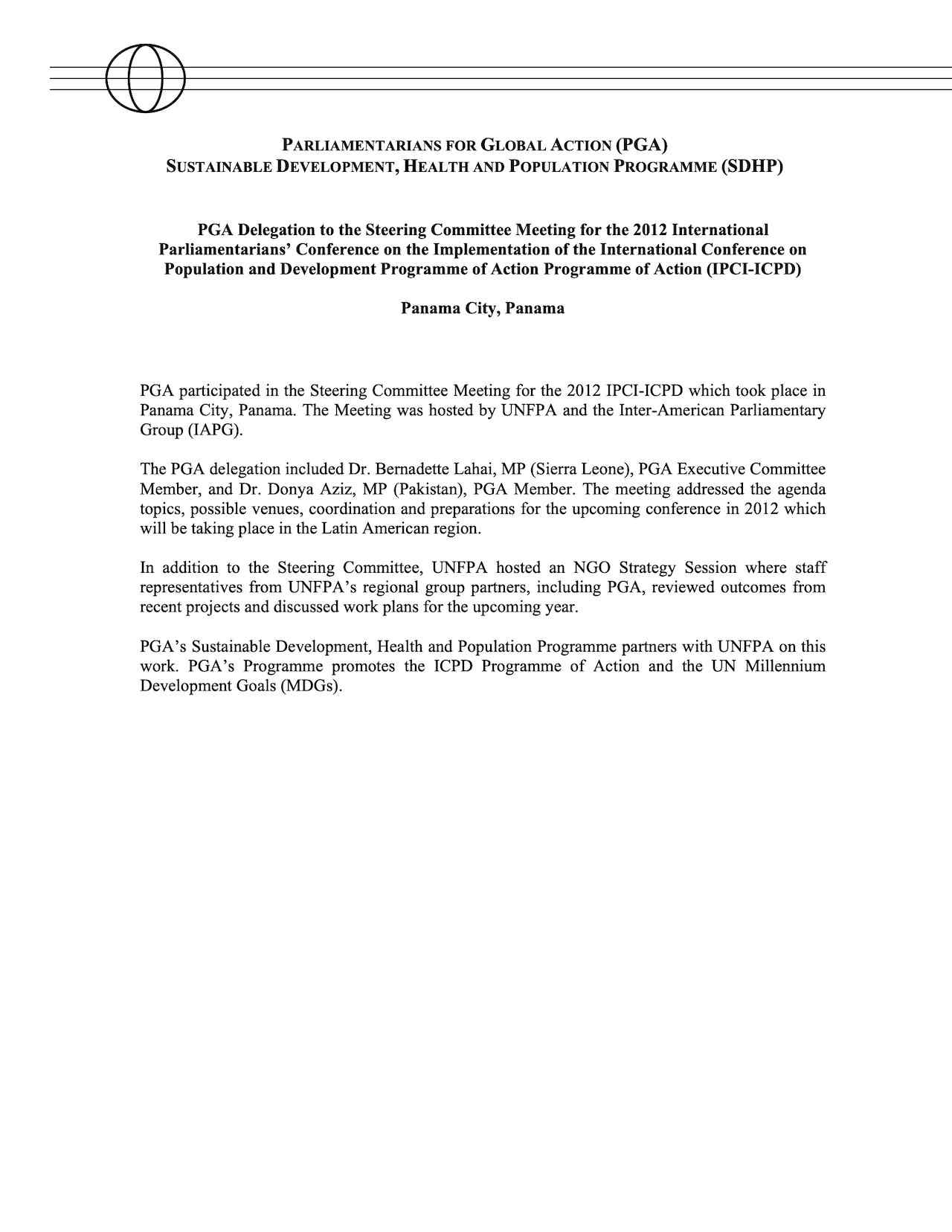 PGA Delegation to the Steering Committee Meeting for the 2012 International Parliamentarians’ Conference on the Implementation of the International Conference on Population and Development Programme of Action Programme of Action (IPCI-ICPD)