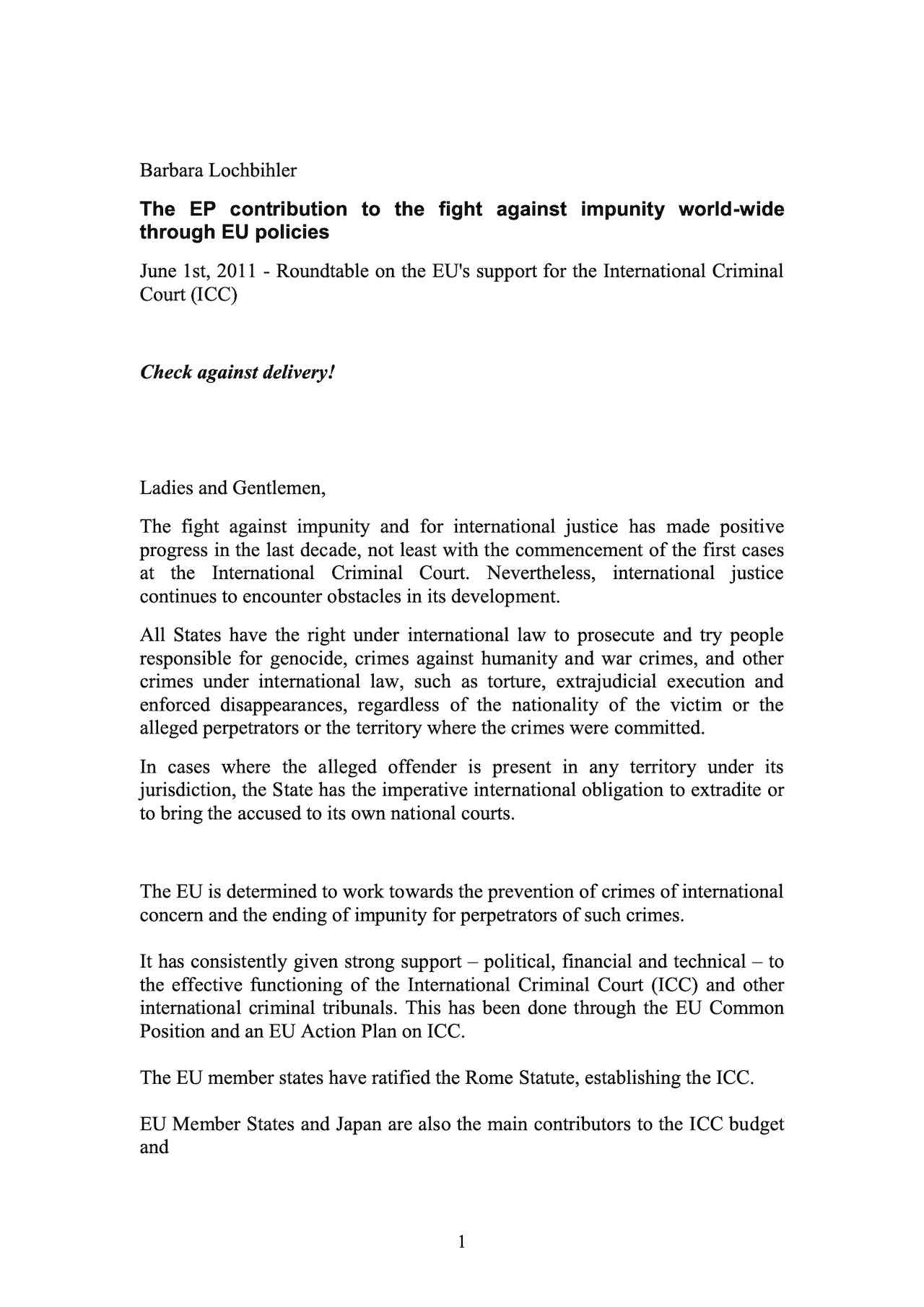 Speech by Barbara Lochbihler: The EP Contribution to the Fight Against Impunity Worldwide Through EU Policies