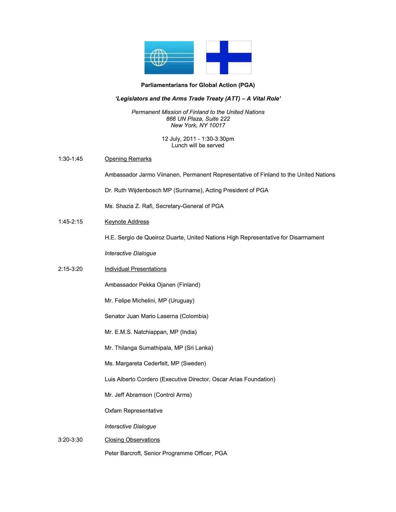 Agenda: Legislators and the Arms Trade Treaty (ATT) – A Vital Role (12 July 2011)