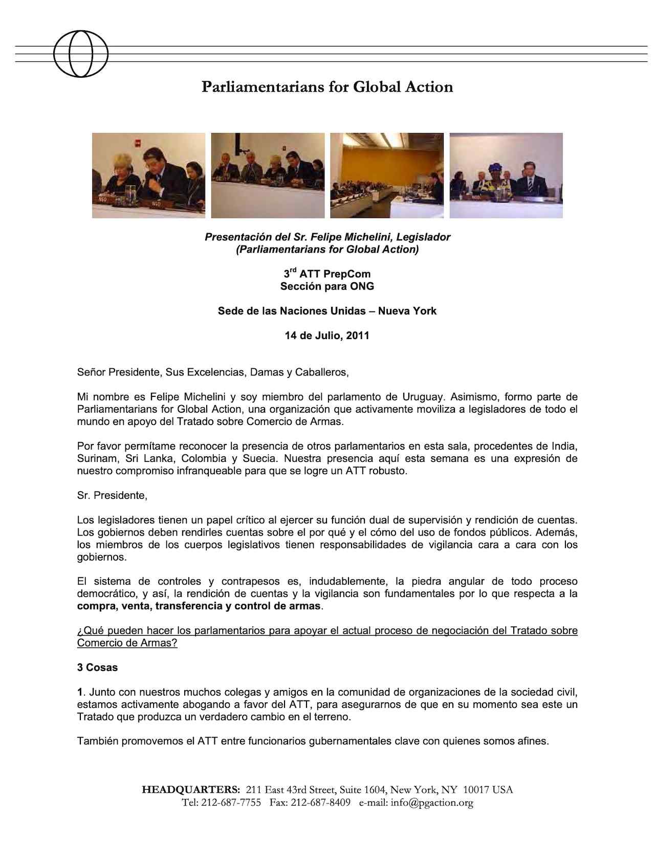Presentación del Sr. Felipe Michelini, Legislador - 3rd ATT PrepCom at United Nations Headquarters in New York on 14 July, 2011