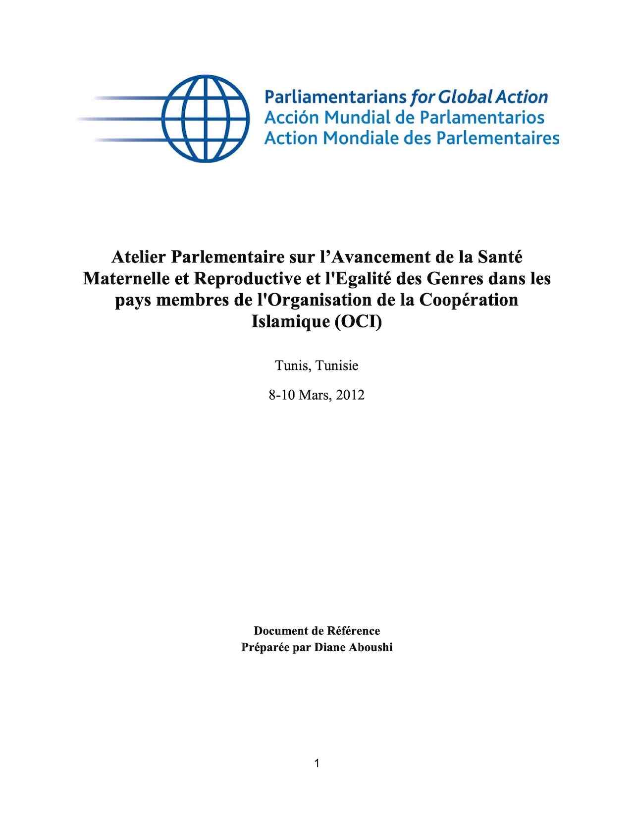 Atelier Parlementaire sur l’Avancement de la Santé Maternelle et Reproductive et l'Egalité des Genres dans les pays membres de l'Organisation de la Coopération Islamique (OCI)