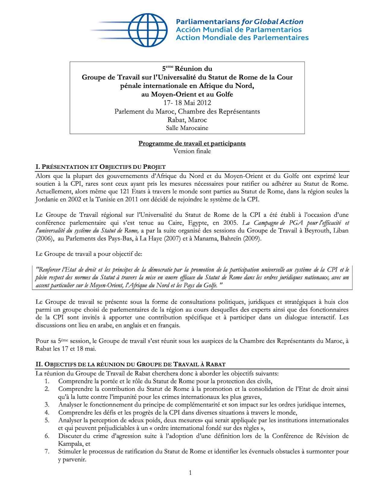 Programme de travail et participants: 5eme Réunion du Groupe de Travail sur l'Universalité du Statut de Rome de la Cour pénale internationale en Afrique du Nord, au Moyen-Orient et au Golfe