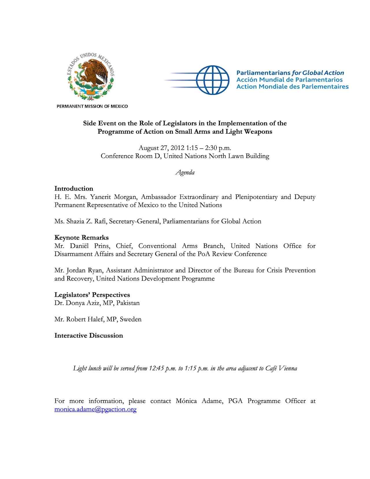 Agenda: Side Event on the Role of Legislators in the Implementation of the Programme of Action on Small Arms and Light Weapons