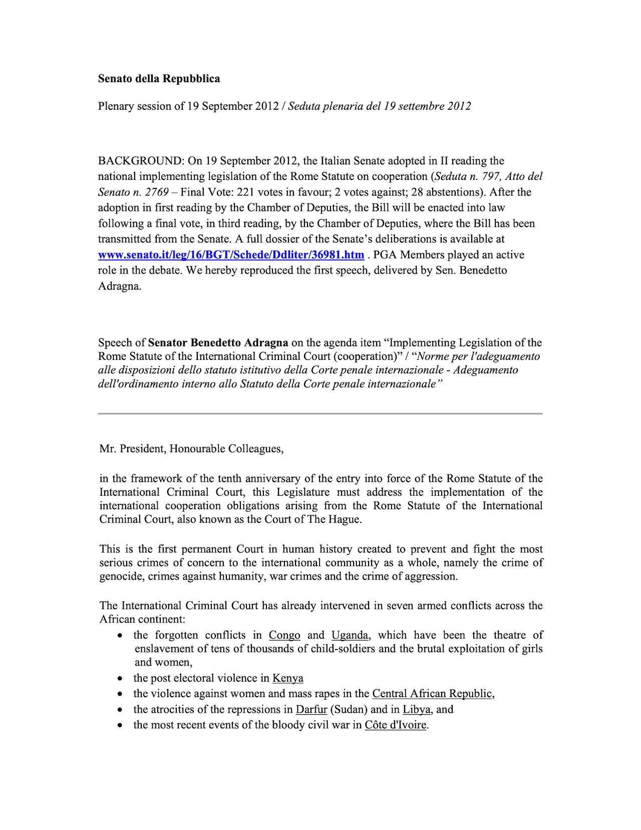 Speech of Senator Benedetto Adragna on the agenda item “Implementing Legislation of the Rome Statute of the International Criminal Court (cooperation)”