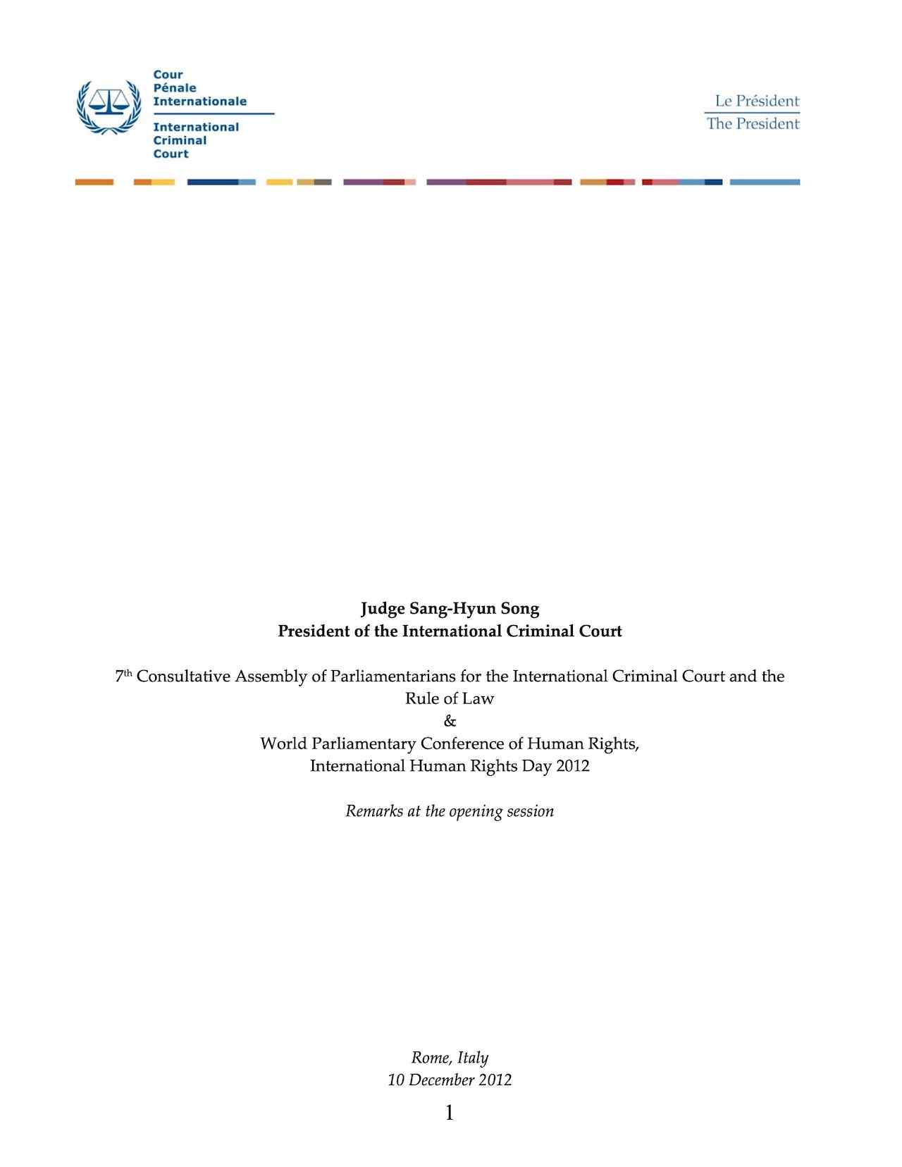 Speech by Judge Sang-Hyun Song, 7th Consultative Assembly of Parliamentarians for the ICC and the Rule of Law (Dec. 2012)