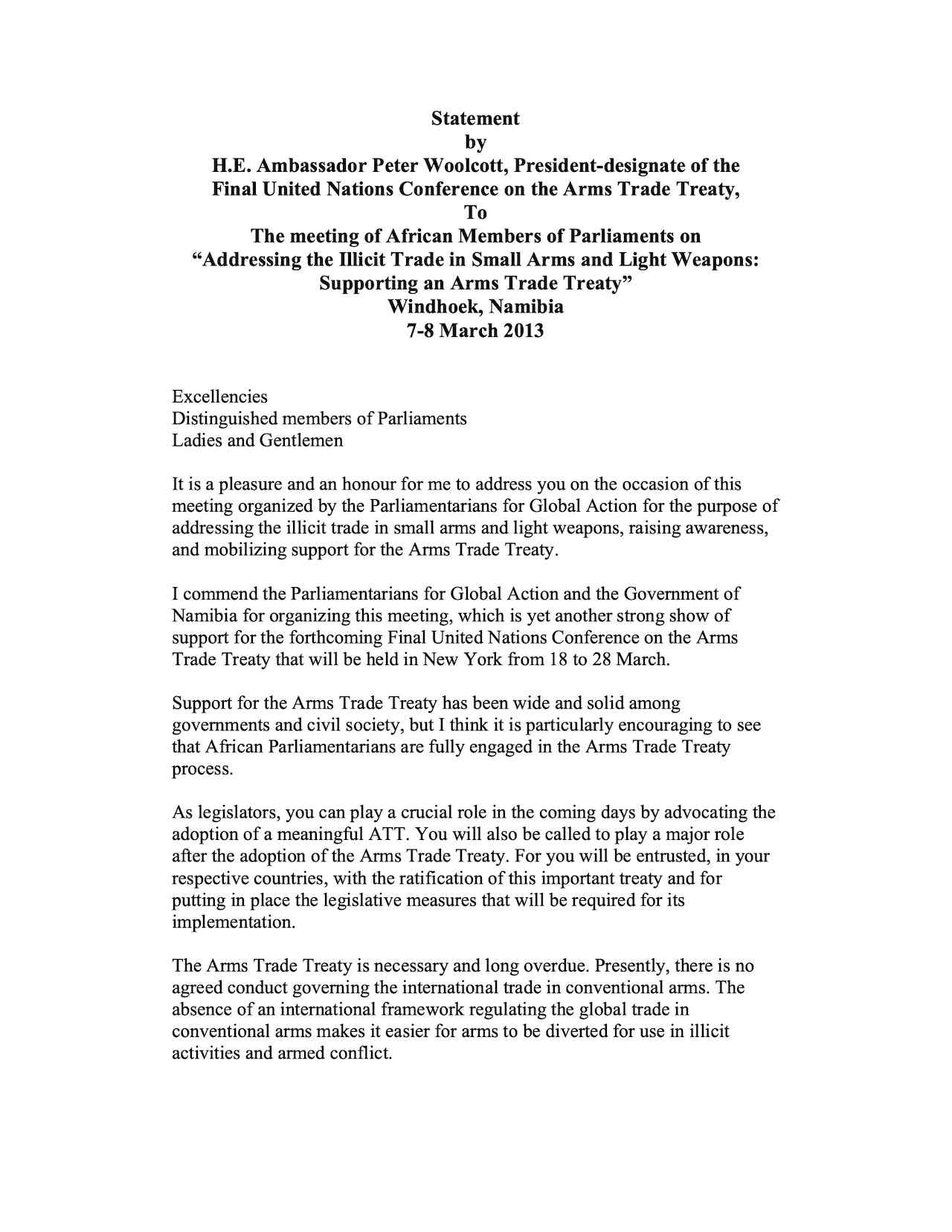 Remarks by H.E. Ambassador Peter Woolcott on the Arms Trade Treaty