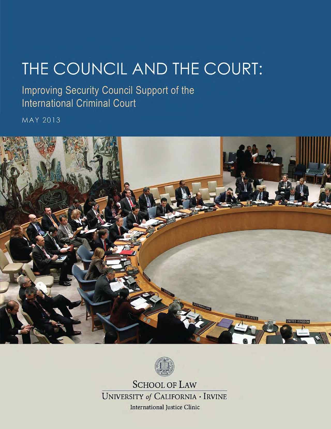 Improving Security Council Support of the International Criminal Court (May 2013)