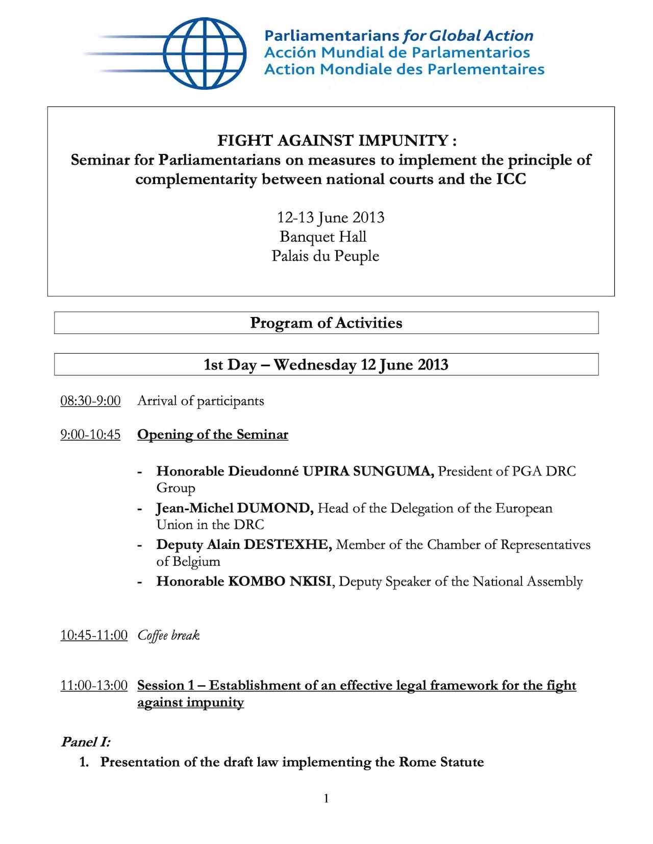 Agenda: Seminar for Parliamentarians on measures to implement the principle of complementarity between national courts and the ICC