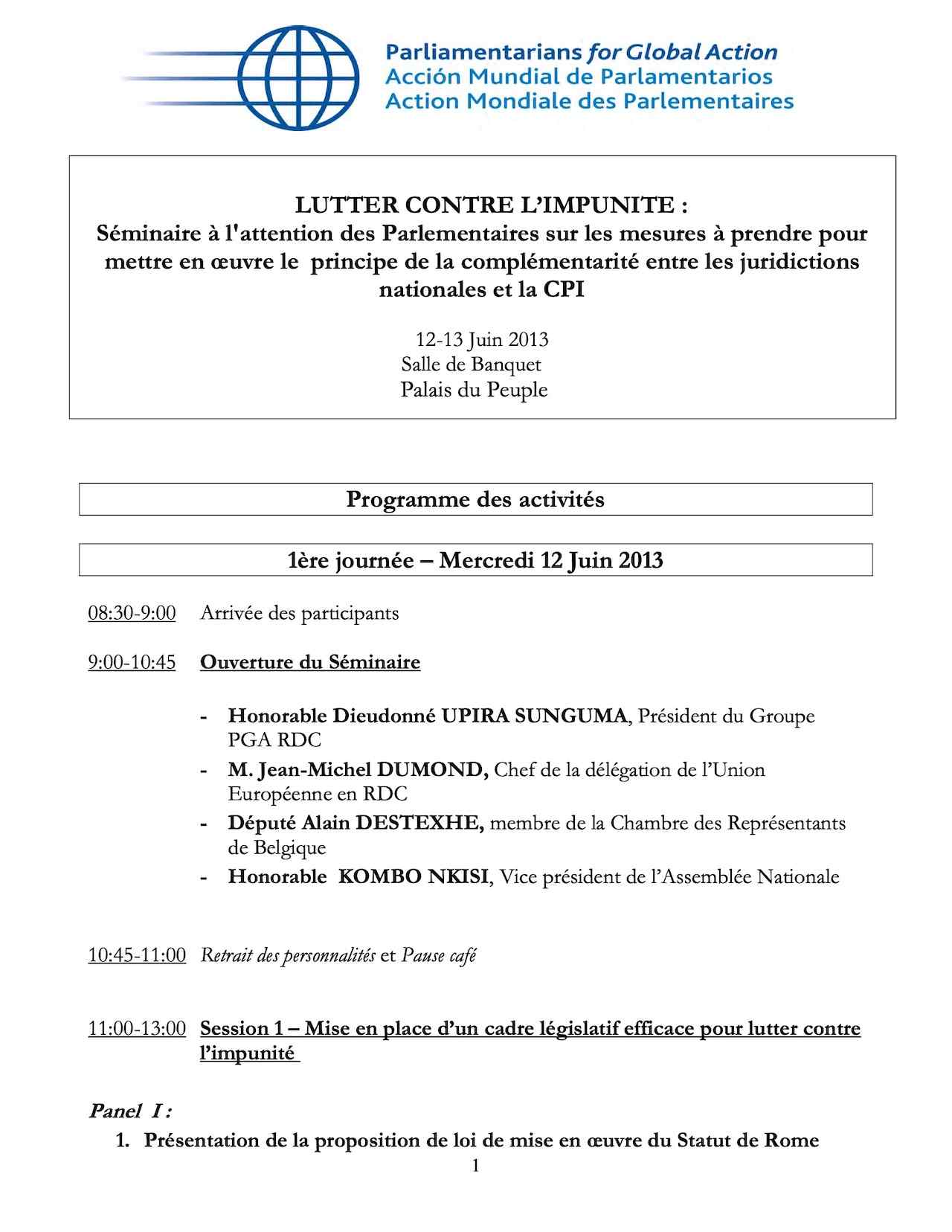 Séminaire à l'attention des Parlementaires sur les mesures à prendre pour mettre en oeuvre le principe de la complémentarité entre les juridictions nationales et la CPI