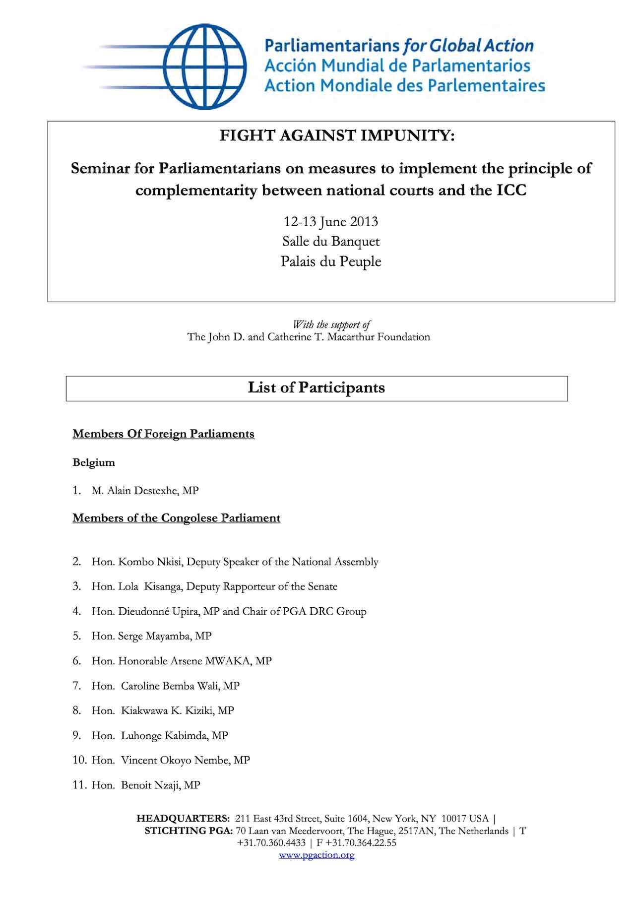List of Participants: Seminar for Parliamentarians on measures to implement the principle of complementarity between national courts and the ICC