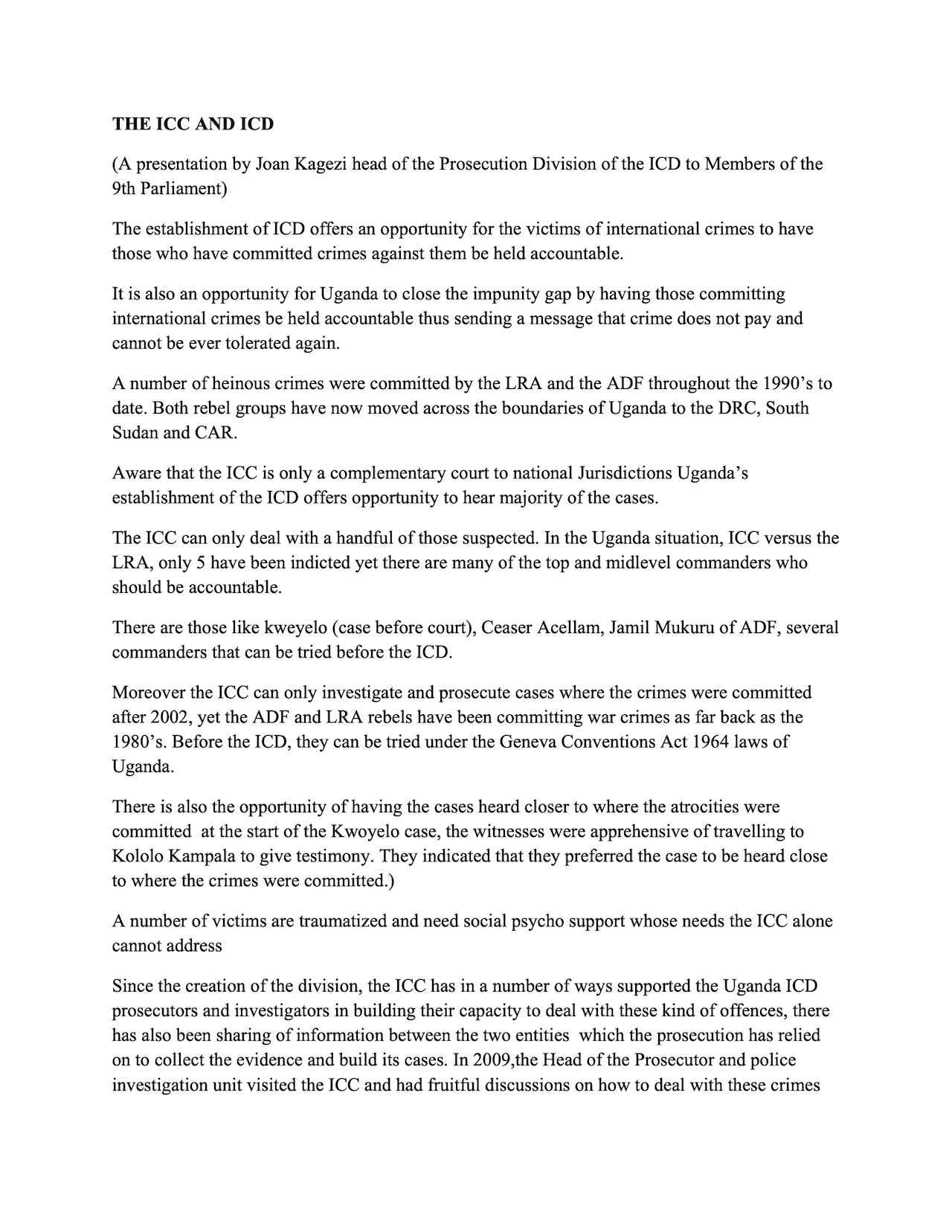 The ICC and ICD - a presentation by Joan Kagezi