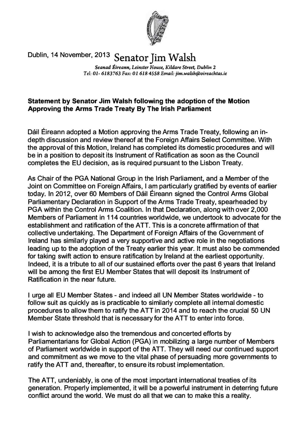 Statement by Senator Jim Walsh following the adoption of the Motion Approving the Arms Trade Treaty By The lrish Parliament
