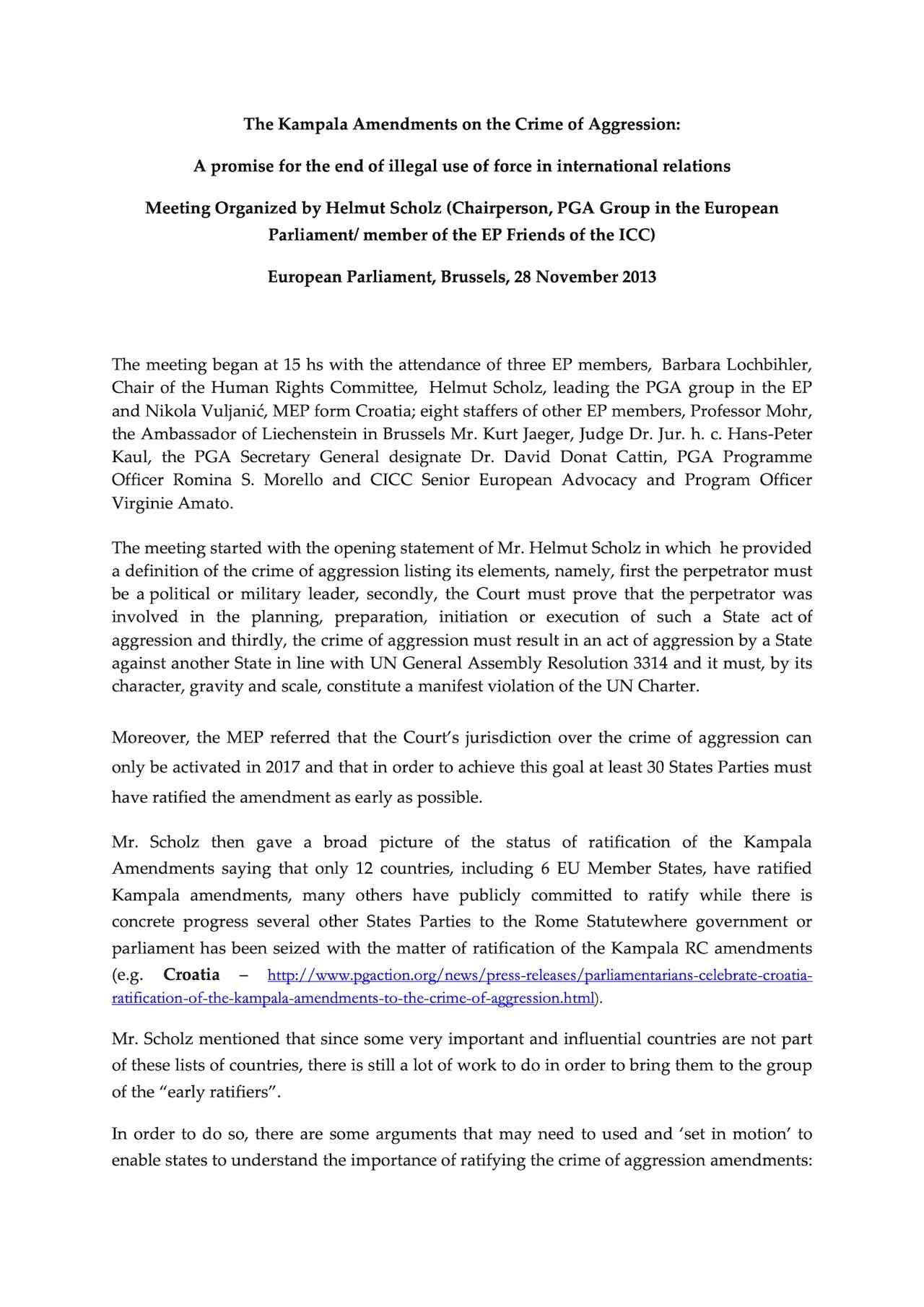 Meeting Organized by Helmut Scholz: The Kampala Amendments on the Crime of Aggression