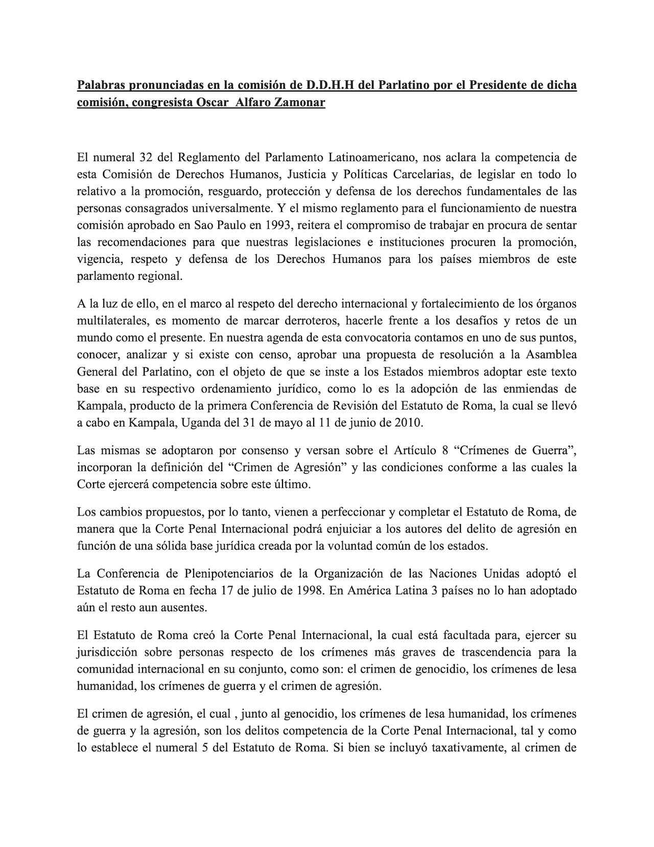 Palabras pronunciadas en la comisión de D.D.H.H del Parlatino por el Presidente de dicha comisión, congresista Oscar Alfaro Zamonar